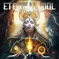 Eternal Idol - Behind A Vision Album Art