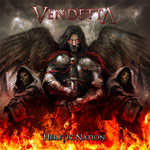 Vendetta Heretic Nation new music review